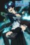 Nonton Film Ao no Exorcist Season 3 (2024) Terbaru Nonton Film Ao no Exorcist Season 3 (2024) Terbaru