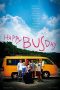 Nonton Film Happy Bus Day (2017) Terbaru Nonton Film Happy Bus Day (2017) Terbaru
