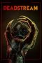 Nonton Film Deadstream (2022) Terbaru Nonton Film Deadstream (2022) Terbaru