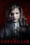 Nonton Film The Unfamiliar (2020) Terbaru Nonton Film The Unfamiliar (2020) Terbaru