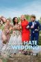 Nonton Film The People We Hate at the Wedding (2022) Terbaru Nonton Film The People We Hate at the Wedding (2022) Terbaru