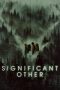 Nonton Film Significant Other (2022) Terbaru