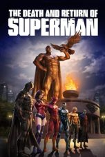 Nonton Film The Death and Return of Superman (2019) Terbaru