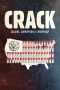 Nonton Film Crack: Cocaine, Corruption & Conspiracy (2021) Terbaru
