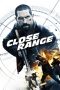 Nonton Film Close Range (2015) Terbaru Nonton Film Close Range (2015) Terbaru