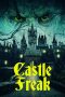 Nonton Film Castle Freak (2020) Terbaru