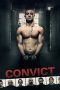 Nonton Film Convict (2014) Terbaru Nonton Film Convict (2014) Terbaru