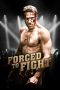 Nonton Film Forced To Fight (2011) Terbaru Nonton Film Forced To Fight (2011) Terbaru