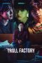 Nonton Film Troll Factory (2024) Terbaru Nonton Film Troll Factory (2024) Terbaru