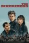 Nonton Film The Bikeriders (2024) Terbaru Nonton Film The Bikeriders (2024) Terbaru