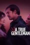 Nonton Film A True Gentleman (2024) Terbaru Nonton Film A True Gentleman (2024) Terbaru