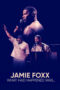 Nonton Film Jamie Foxx: What Had Happened Was… (2024) Terbaru Nonton Film Jamie Foxx: What Had Happened Was… (2024) Terbaru