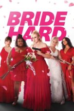 Nonton Film Bride Hard (2025) Terbaru
