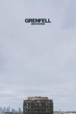 Nonton Film Grenfell: Uncovered (2025) Terbaru