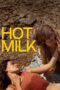 Nonton Film Hot Milk (2025) Terbaru