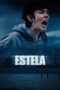 Nonton Film Estela (2024) Terbaru Nonton Film Estela (2024) Terbaru