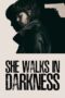 Nonton Film She Walks in Darkness (2025) Terbaru Nonton Film She Walks in Darkness (2025) Terbaru