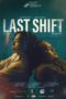 Nonton Film Last Shift (2024) Terbaru